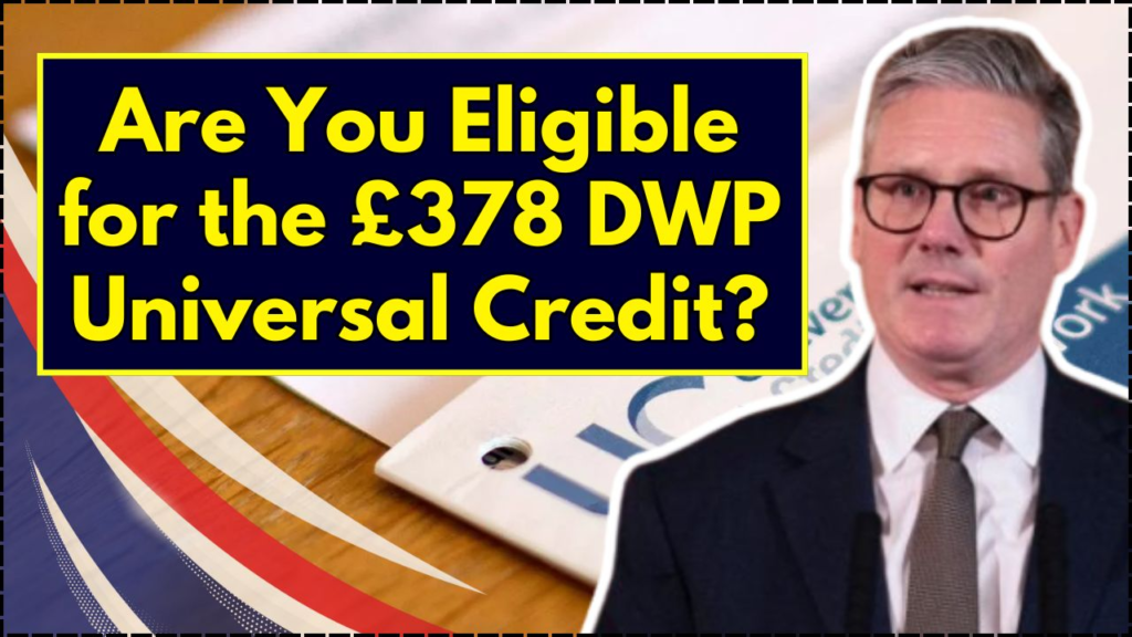 £378 DWP Universal Credit