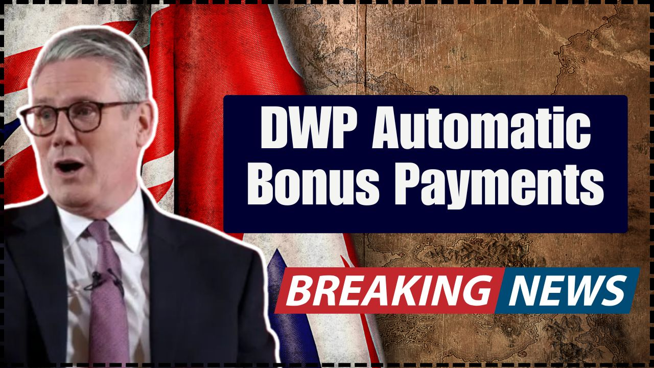 DWP Automatic Bonus Payments