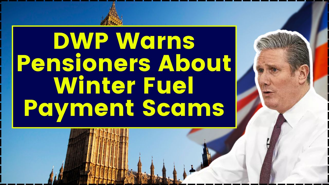 DWP Warns Pensioners About Winter Fuel Payment Scams