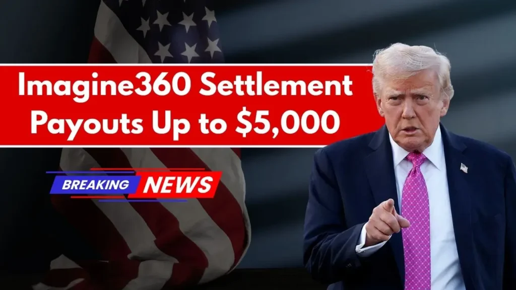 Imagine360 Settlement Payouts Up to $5,000