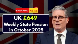 UK £649 Weekly State Pension in October 2025