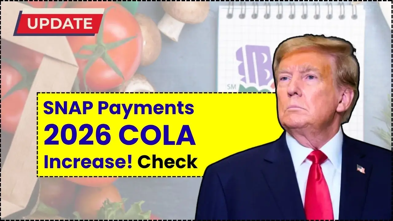 Food Stamp Update: 2026 COLA Increase Brings Higher SNAP Payments This Month