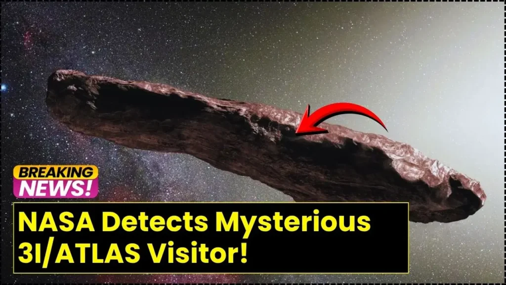 NASA Detects Mysterious 3I/ATLAS Visitor